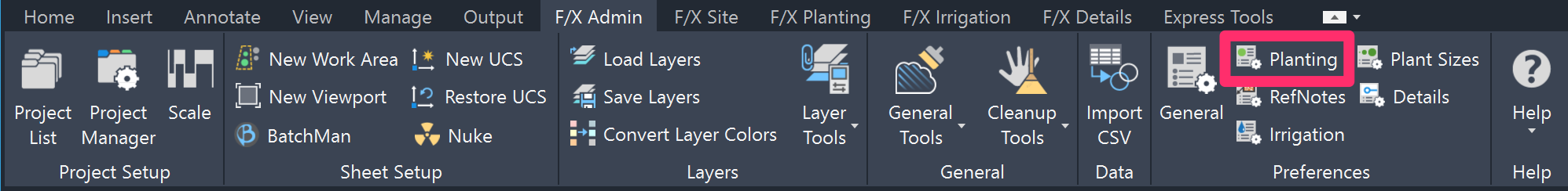 F/X Admin ribbon, Planting button
