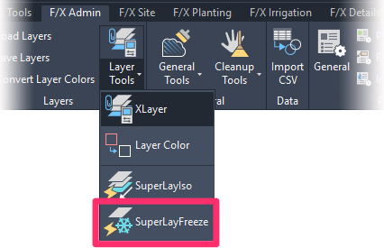 F/X Admin ribbon, SuperLayFreee button