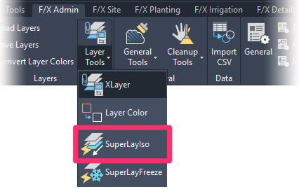 F/X Admin ribbon, SuperLayIso button