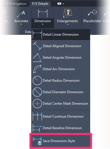 F/X Details ribbon, Save Dimension Style flyout