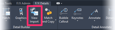 F/X Details ribbon, View Import flyout