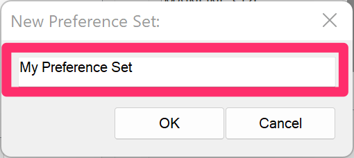Naming a Preference Set