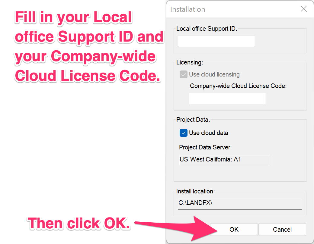 Entering your Local office Support ID and Company-wide License Code