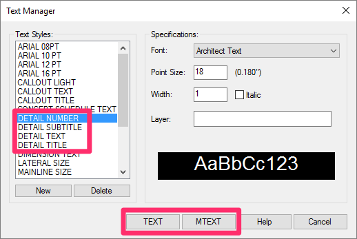 Text Manager showing details-related Text Styles and the TEXT and MTEXT buttons