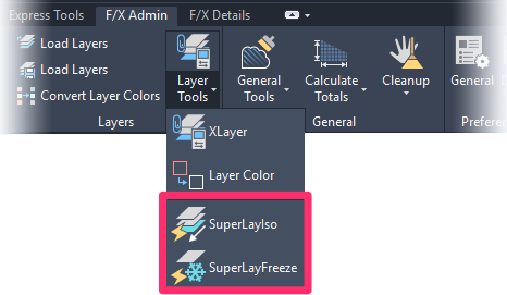 F/X Admin ribbon, SuperLayIso, SuperLayFreeze, and Set Mask Size flyouts