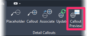 F/X Details ribbon, Callout Preview button