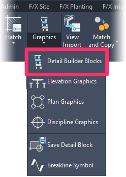 F/X Details ribbon, Detail Builder Blocks flyout