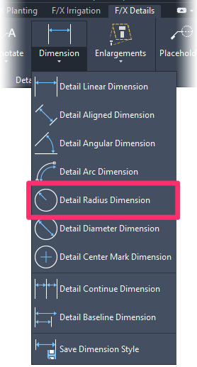 F/X Details ribbon, Detail Radius Dimension flyout