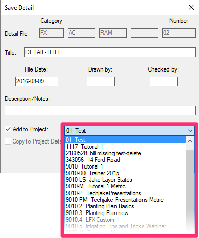 Save Detail dialog box, Add to Project menu