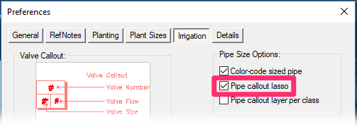 Irrigation Preferences screen, Pipe callout lasso option selected