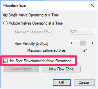 Mainline Sizing dialog box, Use Spot Elevations for Valve Elevtions option