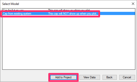 Select Model dialog box, Cap from existing system option