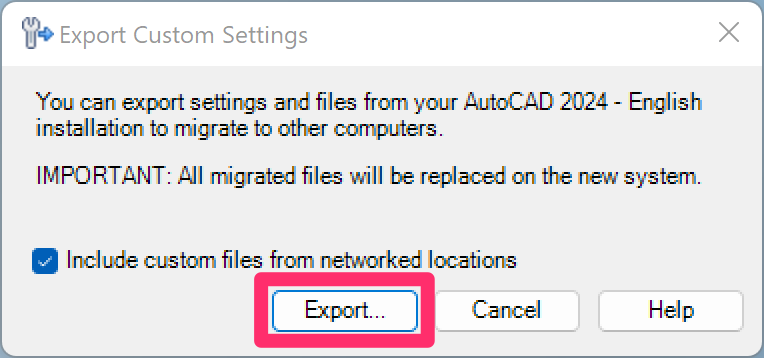 Export Custom Settings dialog box