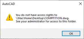 You Do Not Have Access Rights to \\Mac\ ... (Opening or Saving a ...