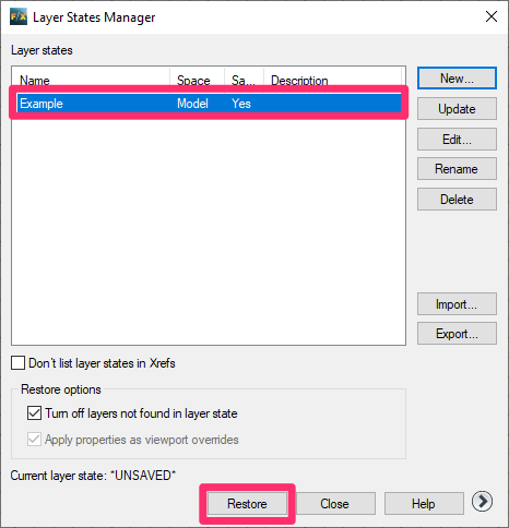 Select the Layer State then Restore