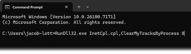 RunDll32.exe InetCpl.cpl,ClearMyTracksByProcess 8 command pasted into the Command prompt