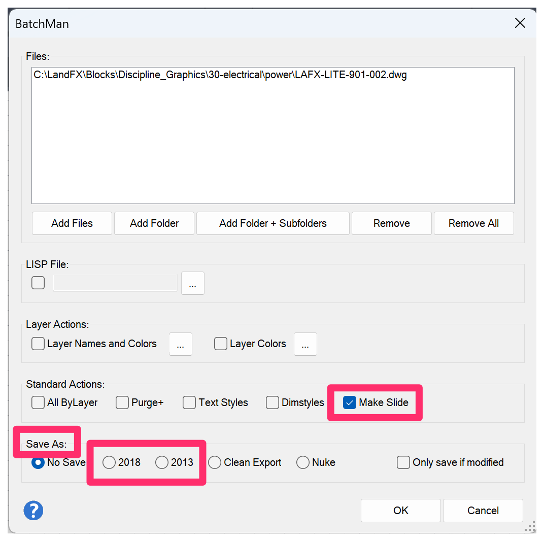 BatchMan, Make Slide option and Save As options