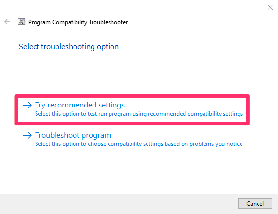Program Compatibility Troubleshooter dialog box, Try recommended settings option