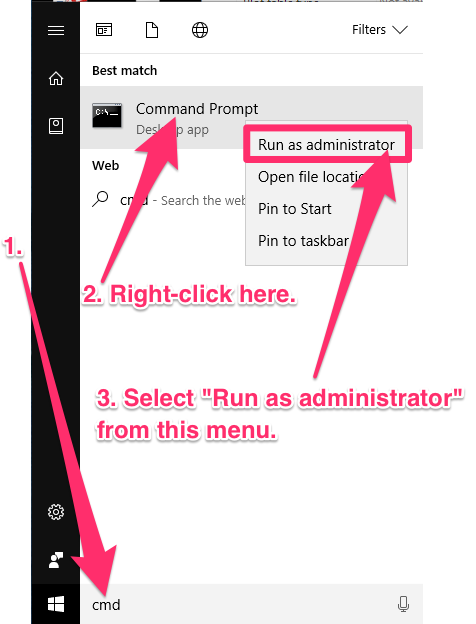 Right-clicking the Command Prompt option in the Windows Start menu and selecting Run as administrator from the menu that opens