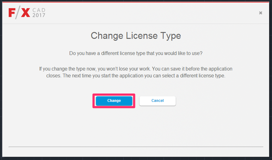 Change License Type dialog box, Change button
