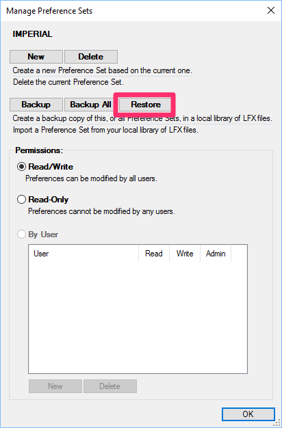 Manage Preference Sets dialog box, Restore button