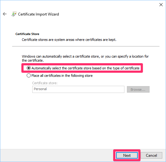 Automatically select the certificate store option