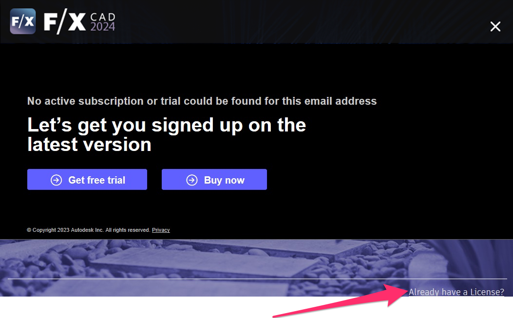 Already have a license link on Autodesk message in CAD