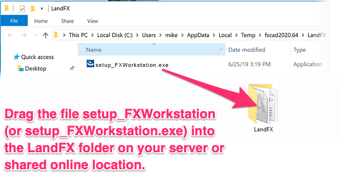 Dragging the file setup_FXWorkstation into the LandFX folder