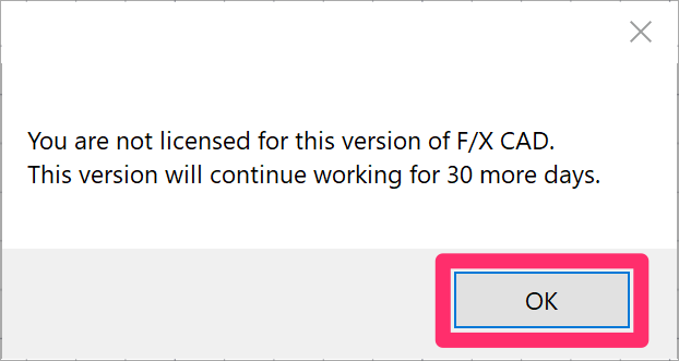 You are not licensed for this version of F/X CAD message