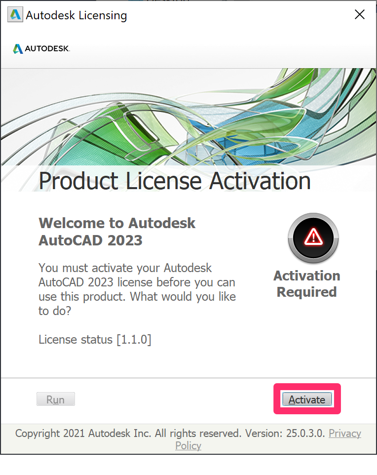 Autodesk Licensing Screen, Activate button