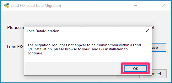 The Migration Tool does not appear to be running from within a Land F/X installation message