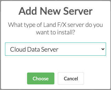 What type of Land F/X server do you want to install? menu with Choose button