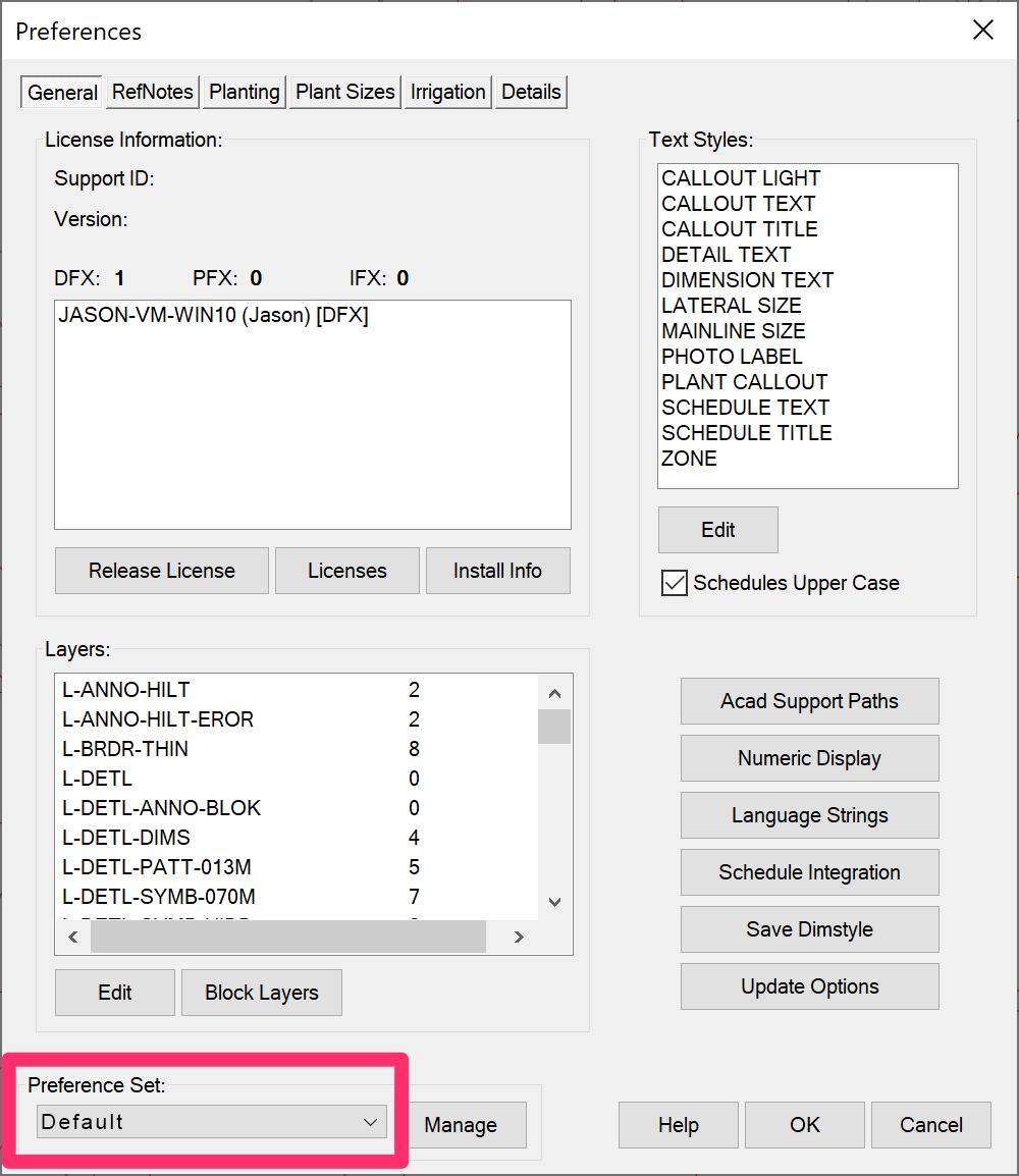 Default Preference Set selected in General Preferences screen