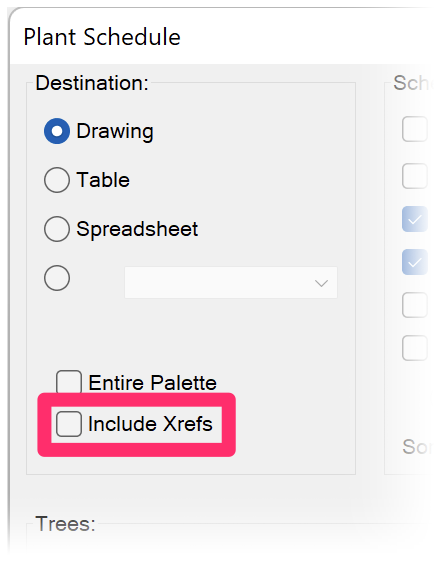 Plant Schedule dialog box, Include Xrefs option unchecked