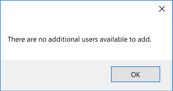 There are no additional users available to add
