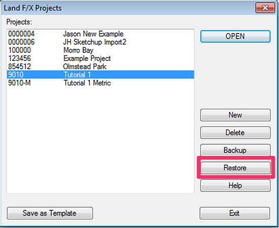Land F/X Projects dialog box, Restore button