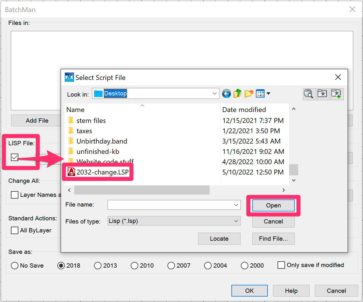 BatchMan dialog box with LISP File option selected, then browsing to LSP text file on desktop