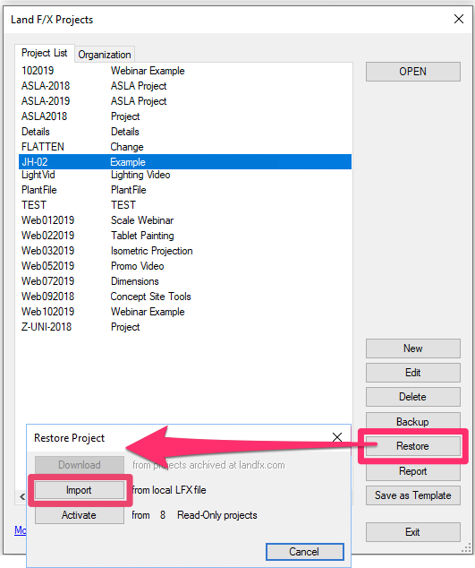 Land F/X Projects dialog box, Restore button, Import option