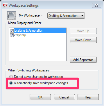 Workplace Settings dialog box, Automatically save workspace changes option selected