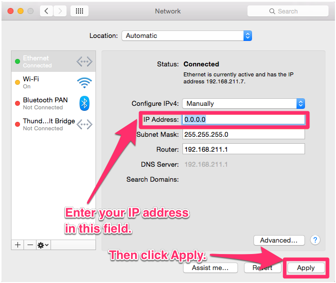 Enter your IP address in the IP Address field, then click Apply