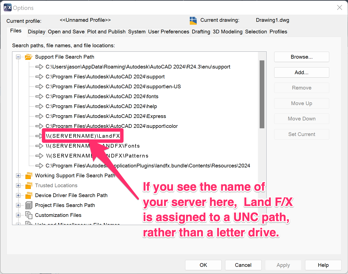LANDFX folder entry in Support File Search Path beginning with server name