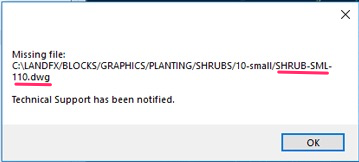 Missing file error message referencing block file named SHRUB-SML-110.dwg
