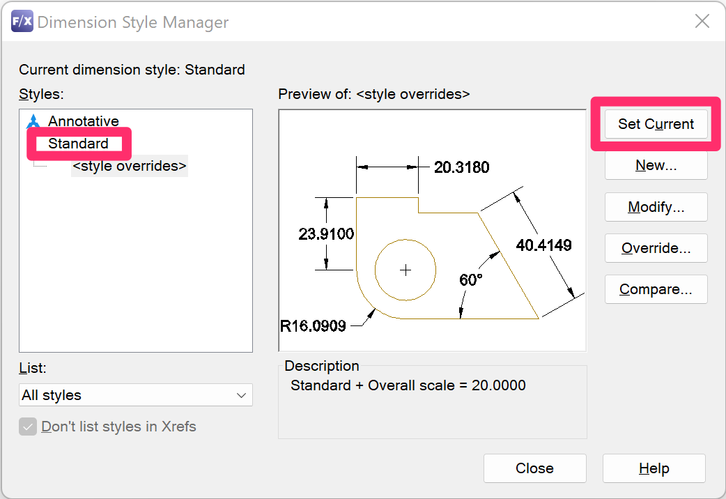 Dimension Style Manager, Styles pane, Standard option, Set Current button