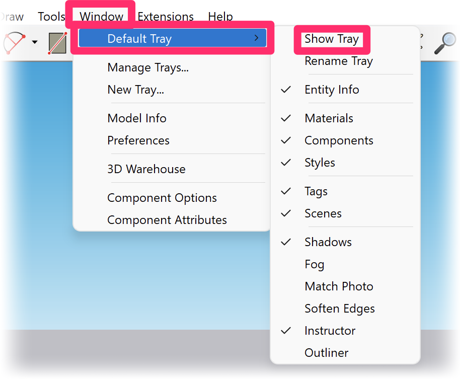 Window menu in SketchUp, Default Tray menu option, Show Tray submenu option