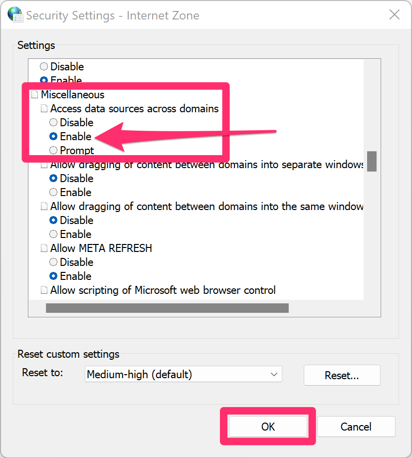 Security Settings - Internet Zone dialog box, Enable option selected for Access data sources across domains under Miscellaneous