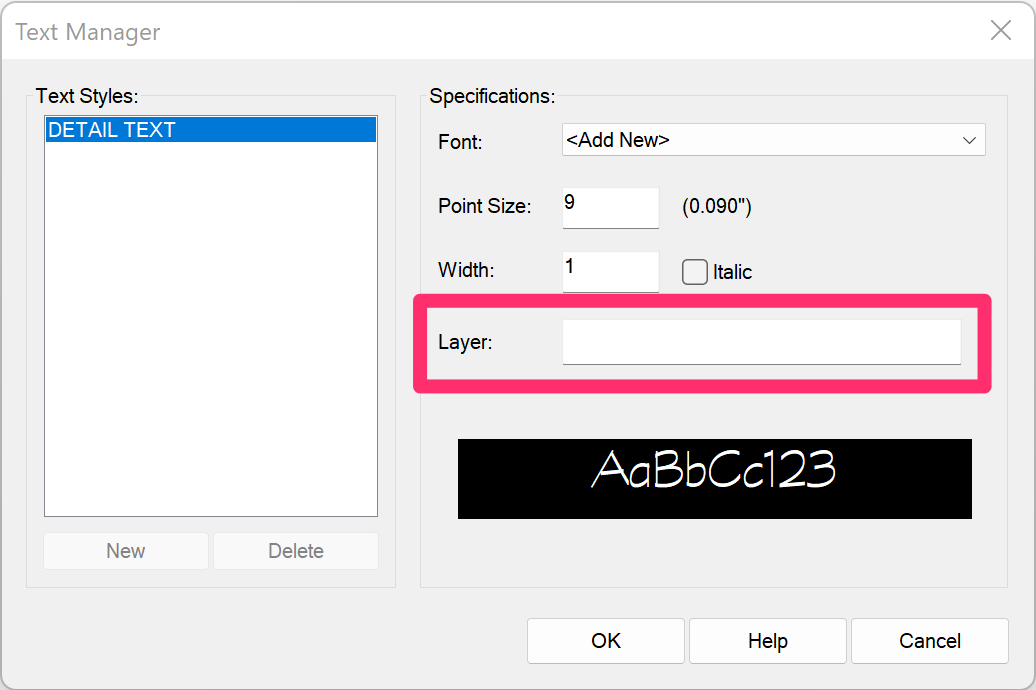 Setting a layer for a Text Style