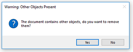 This document contains other objects, do you want to remove them? message
