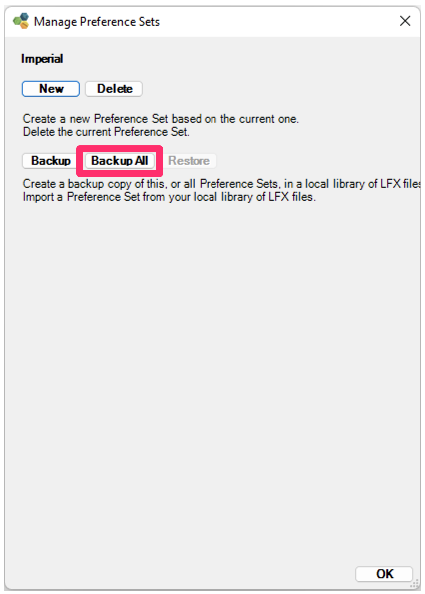 Manage Preference Sets dialog box, Backup All button