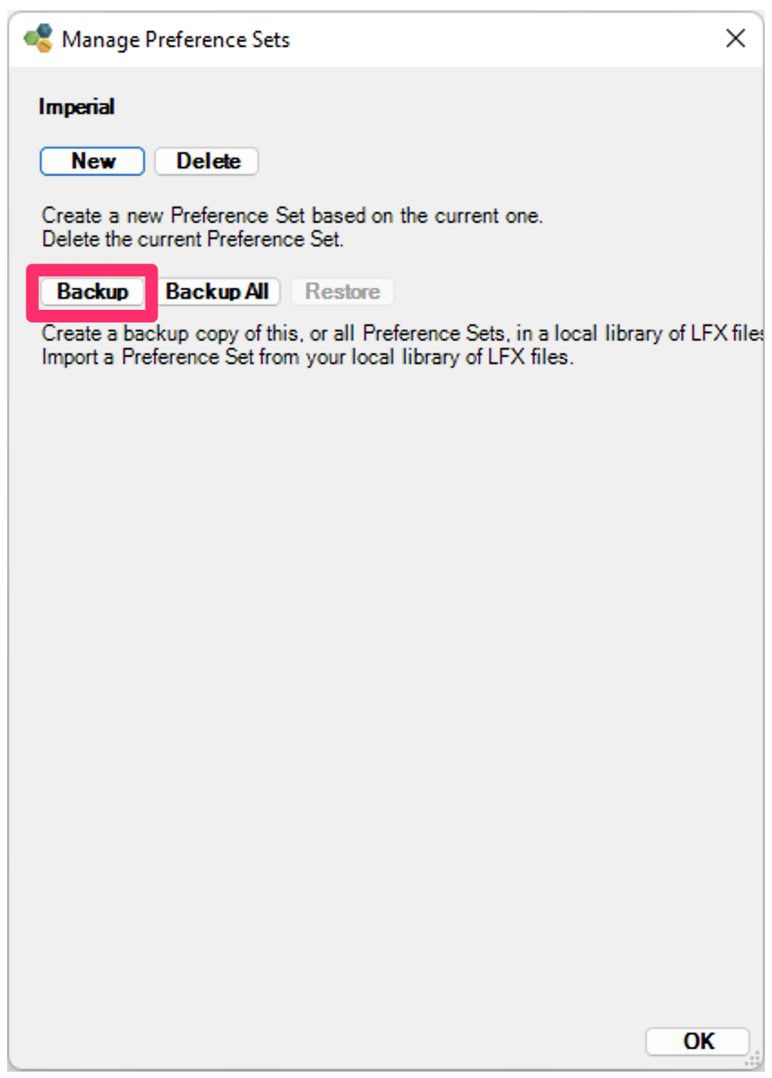 Manage Preference Sets dialog box, Backup button