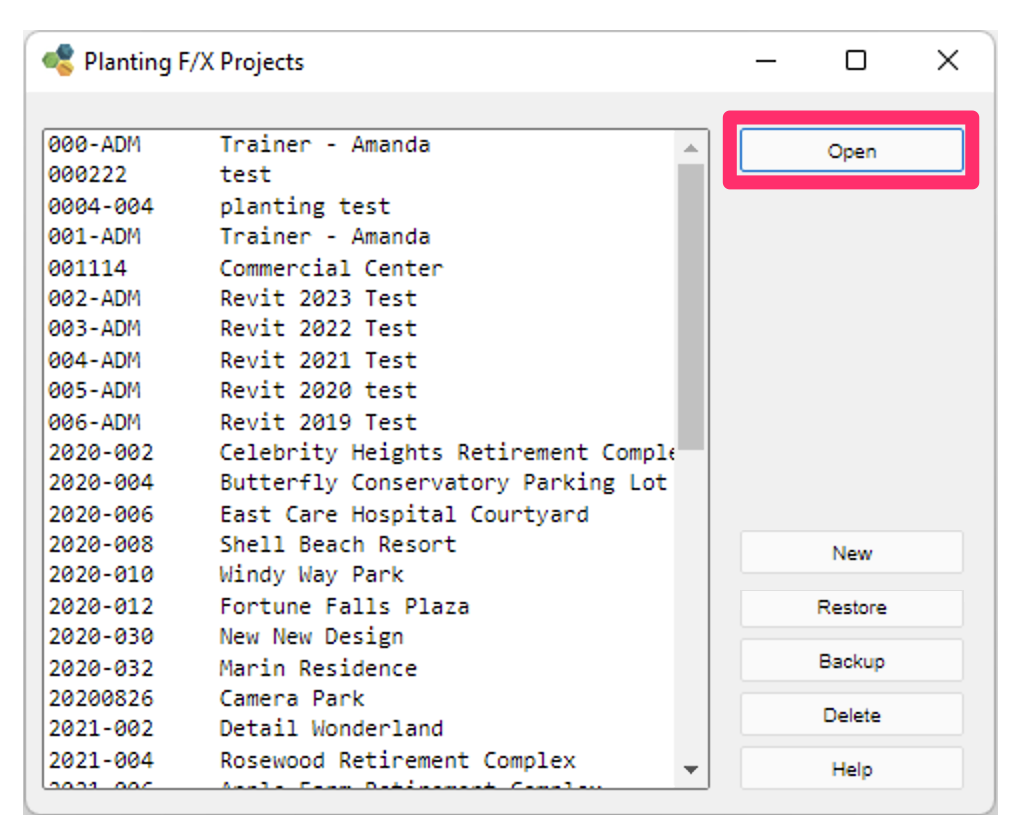 Planting F/X Projects dialog box, Open button
